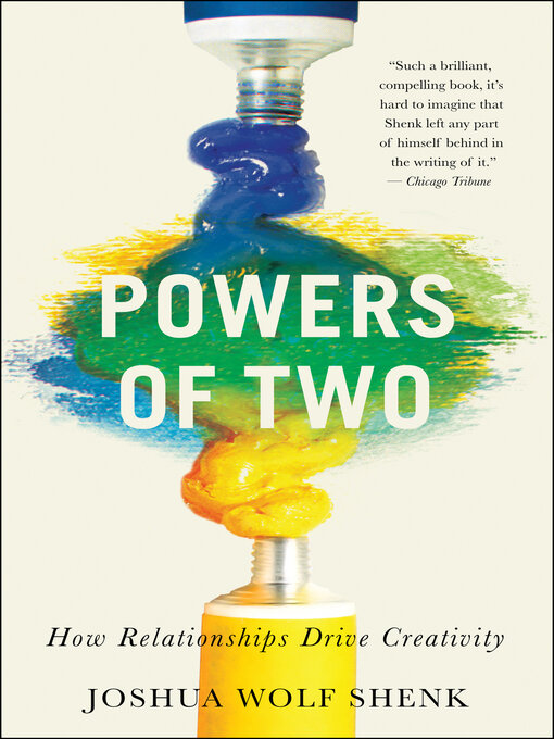 Title details for Powers of Two by Joshua Wolf Shenk - Available